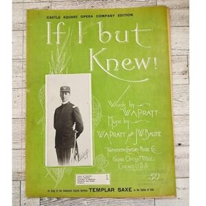 1901 Vintage Sheet Music "If I But Knew" Templar Saxe Grand Opera Dramatic Cover